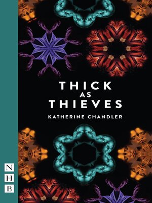 cover image of Thick as Thieves (NHB Modern Plays)